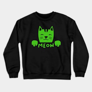 Cute Kawaii Meow Cat kitty design for cat lover Crewneck Sweatshirt